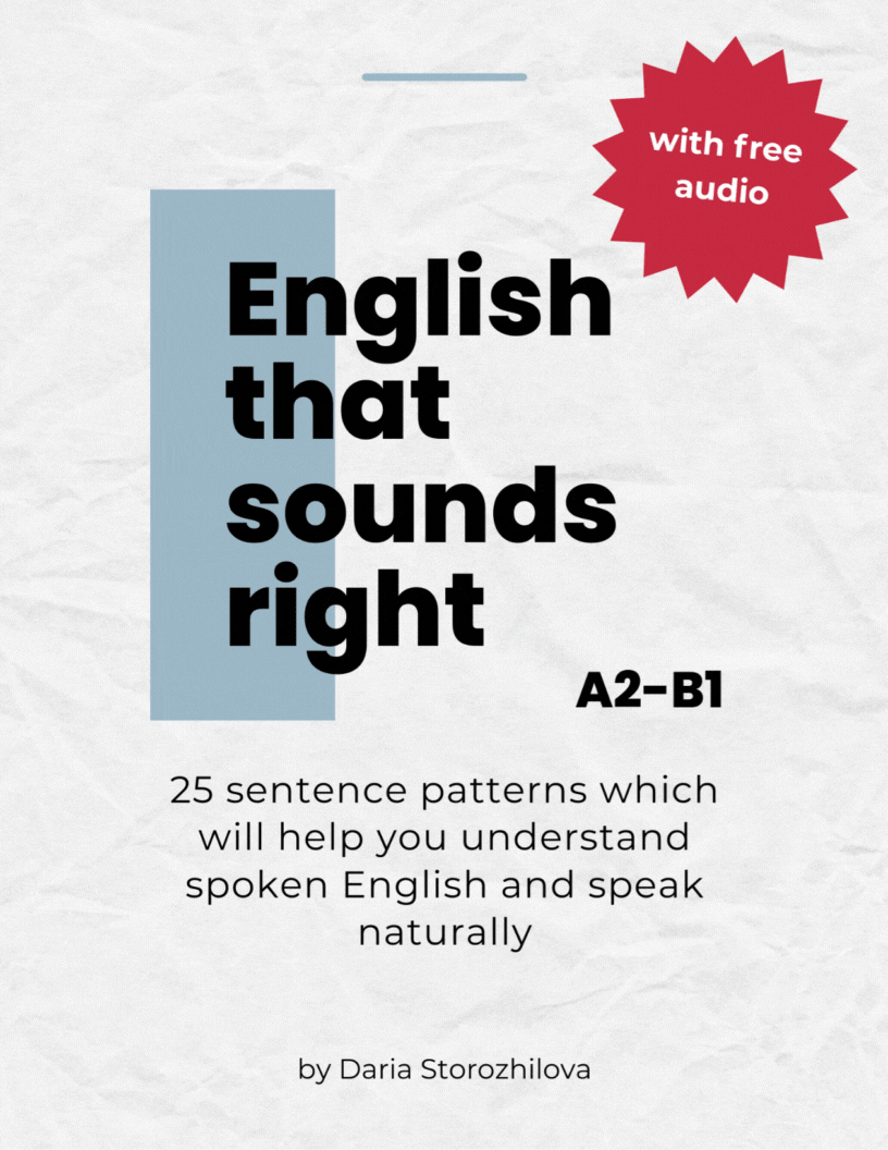 English That Sounds Right - Рабочая тетрадь по разговорным речевым шаблонам